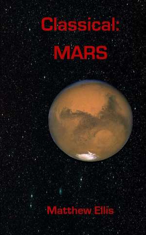 Classical Mars de Matthew A. Ellis