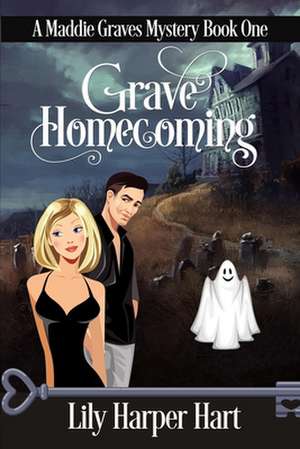 Grave Homecoming de Lily Harper Hart