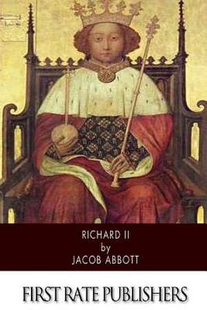 Richard II de Jacob Abbott