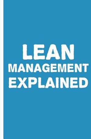 Lean Management Explained de Can Akdeniz