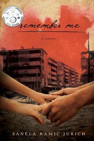 Remember Me de Sanela Ramic Jurich