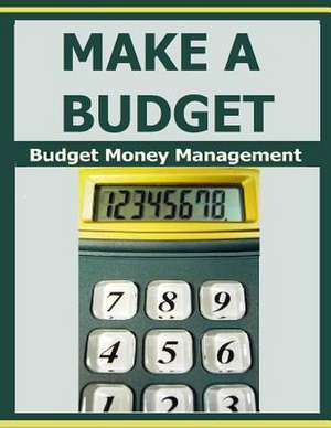 Make a Budget de Frances P. Robinson