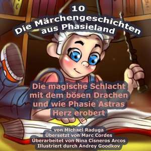 Die Marchengeschichten Aus Phasieland - 10 de Michael Raduga