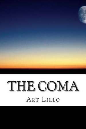 The Coma de Art Lillo