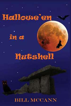 Hallowe'en in a Nutshell de Bill McCann