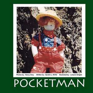 Pocketman de Sandra L. Wirfel