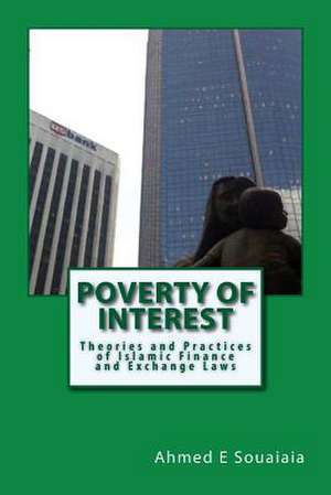 Poverty of Interest de Ahmed E. Souaiaia