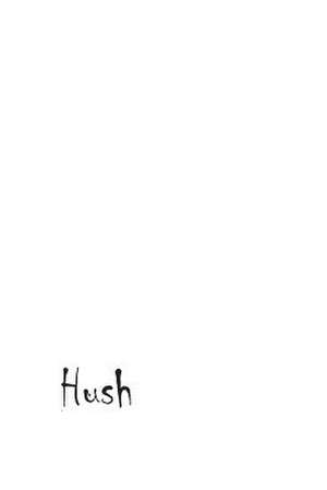 Hush de S. Carbone