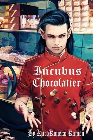 Incubus Chocolatier de Kurokoneko Kamen