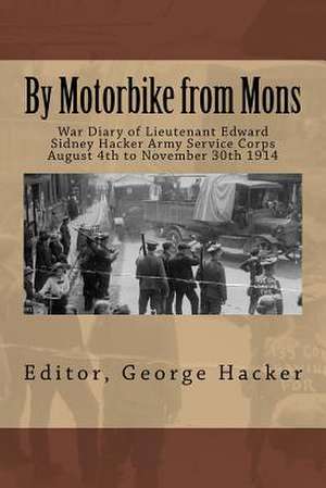 By Motorbike from Mons de George Hacker