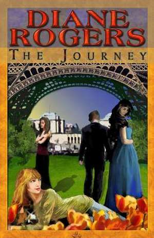 The Journey de Diane Rogers