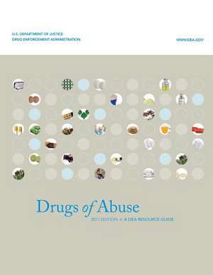 Drugs of Abuse (Black and White) de U. S. Department Of Justice