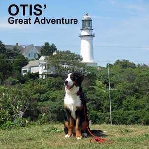 Otis' Great Adventure de Dana George Neuman