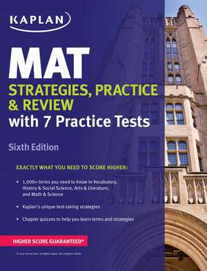 MAT Strategies, Practice & Review de Kaplan Test Prep