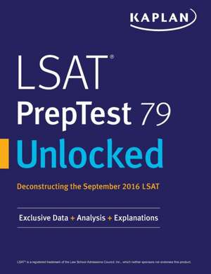 LSAT PrepTest 79 Unlocked de Kaplan Test Prep