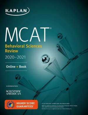 MCAT Behavioral Sciences Review 2020-2021: Online + Book de Kaplan Test Prep