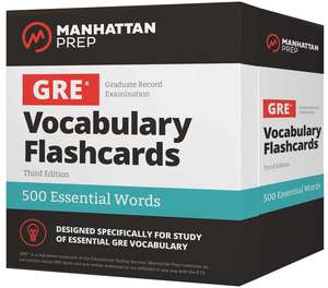 500 Essential Words: GRE Vocabulary Flashcards Including Definitions, Usage Notes, Related Words, and Etymology de Manhattan Prep