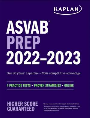 Kaplan Test Prep: ASVAB Prep 2022-2023