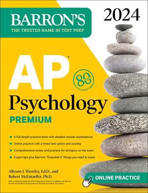 AP Psychology Premium, 2024: Comprehensive Review With 6 Practice Tests + an Online Timed Test Option de Allyson J. Weseley, Ed.D.