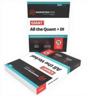 All the Gmat: Updated for the New GMAT + Online Starter Kit + GMAT Navigator + Dynamic Question Set Builder de Manhattan Prep