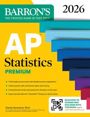 AP Statistics Premium, 2026: Prep Book with 9 Practice Tests + Comprehensive Review + Online Practice de Barron's Educational Series