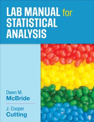 Lab Manual for Statistical Analysis de Dawn M. McBride