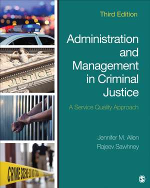 Administration and Management in Criminal Justice de Jennifer M. Allen