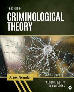 Criminological Theory: A Text/Reader de Stephen G. Tibbetts