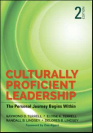 Culturally Proficient Leadership: The Personal Journey Begins Within de Raymond D. Terrell