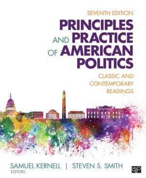 Principles and Practice of American Politics de Samuel H Kernell