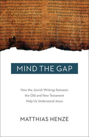 Mind the Gap de Matthais Henze