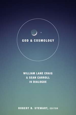 God and Cosmology de Robert B. Stewart