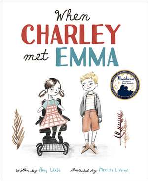 Webb, A: When Charley Met Emma