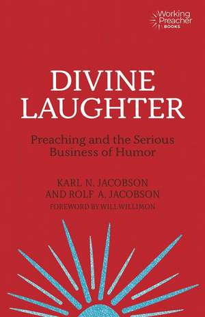 Divine Laughter de Karl N Jacobson