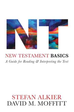 New Testament Basics de Stefan Alkier