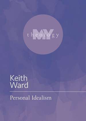 Personal Idealism de Keith Ward