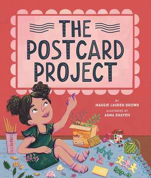 The Postcard Project de Maggie Lauren Brown