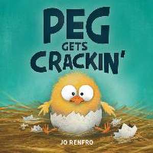 Peg Gets Crackin' de Jo Renfro