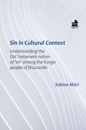 Sin in Cultural Context de Sabine Müri