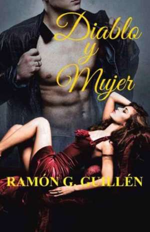 Diablo y Mujer de Ramon G. Guillen