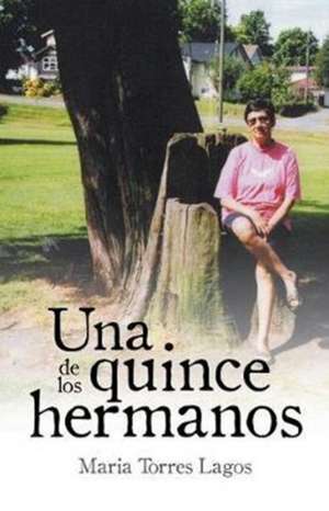 Una de los quince hermanos de Maria Torres Lagos