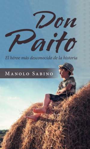 Don Paito de Manolo Sabino