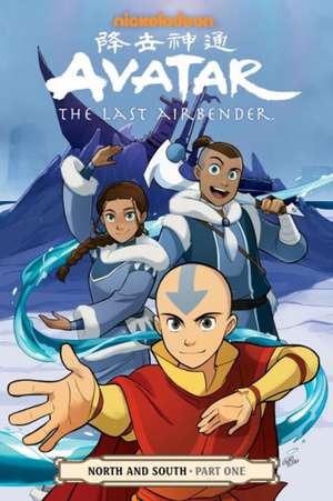 Avatar: The Last Airbender - North & South Part One de Gene Luen Yang