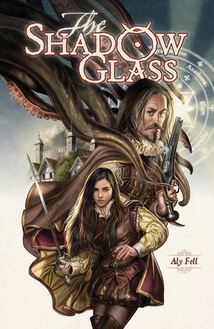 The Shadow Glass de Aly Fell