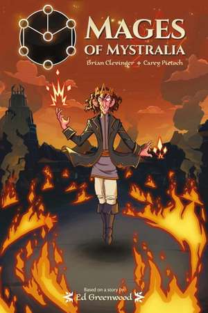 Mages of Mystralia de Brian Clevinger