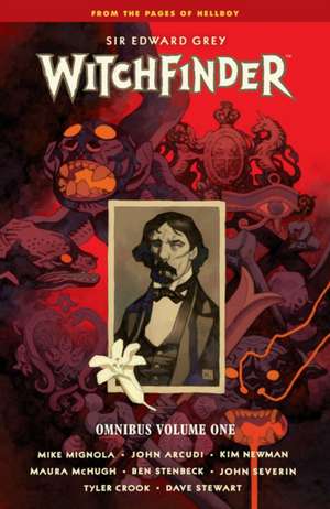 Witchfinder Omnibus Volume 1 de Mike Mignola