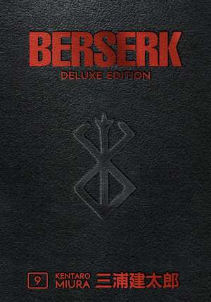 Berserk Deluxe Volume 9 de Kentaro Miura