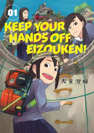 Keep Your Hands Off Eizouken! Volume 1 de Sumito Oowar