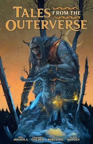 Tales from the Outerverse de Mike Mignola