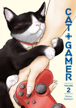 Cat + Gamer Volume 2 de Wataru Nadatani